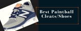 3 Best Paintball Cleats/Shoes Reviews & Buying Guide
