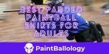 4 Best Paintball Padded Shirts Reviews